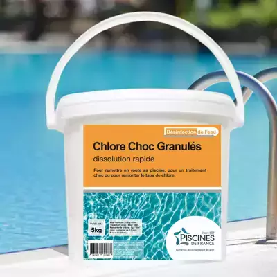 Produit entretien piscine - Chlore Choc granulés - Désinfection de l'eau - Piscines de France